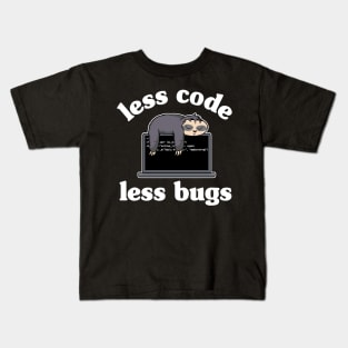 Less Code Less Bugs Funny Sloth Programmer Gift Kids T-Shirt